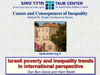 for Social Policy Studies in Israel   TAUB CENTER  For Social Policy Studies in