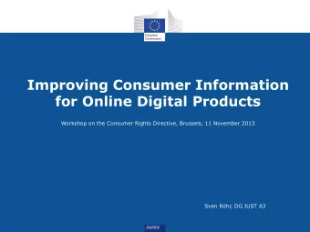 for Online Digital Products  Workshop on the Consumer Rights Directive, Brussels, 11 November 2013