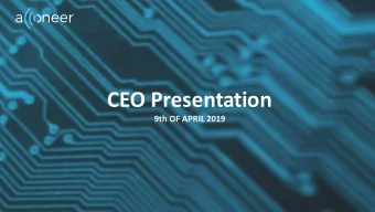 CEO Presentation  9th OF APRIL 2019  Explore the next sense Acconeers Pulsed Coherent Radar