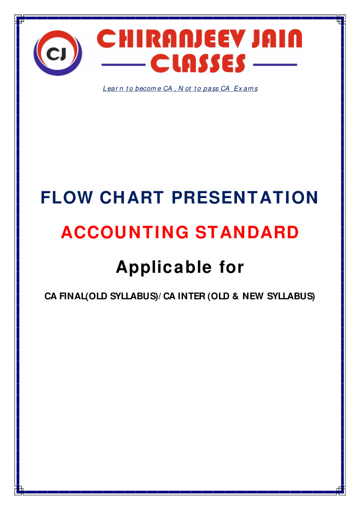 flow chart presentation accounting standard applicable for