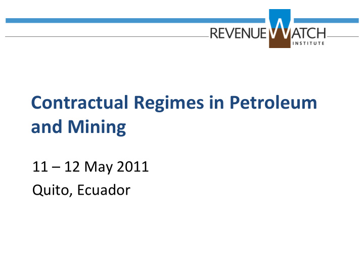 contractual regimes in petroleum and mining