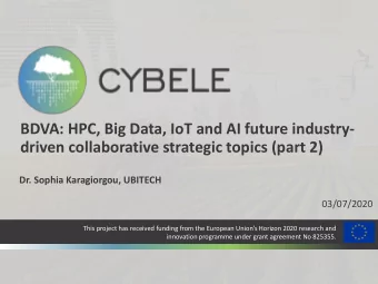 BDVA: HPC, Big Data, IoT and AI future industry-  driven collaborative strategic topics (part 2)