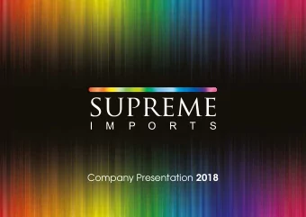 Company Presentation 2018  Background 1975  Business started selling fancy goods and watches to