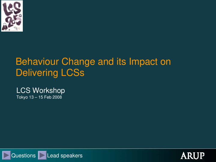 behaviour change and its impact on delivering lcss