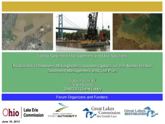 Toledo Sediment Management and Use Solutions  Evaluation of Sediment Management and Use Options for
