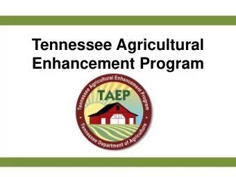 Tennessee Agricultural  Enhancement Program  PRODUCER  COST SHARE PROGRAMS Genetics