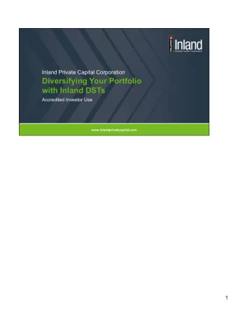 Diversifying Your Portfolio  with Inland DSTs  Accredited Investor Use