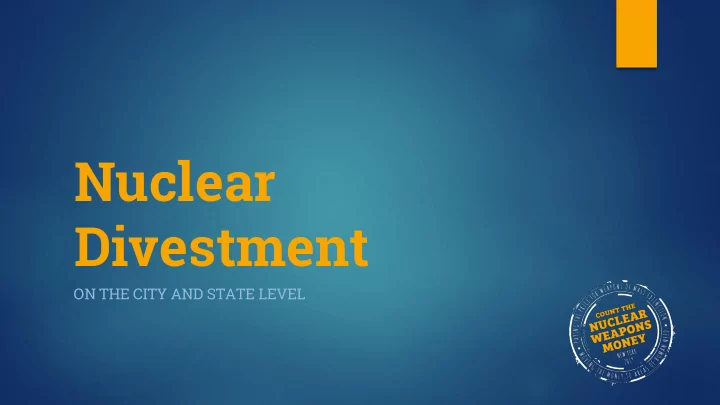 nuclear divestment