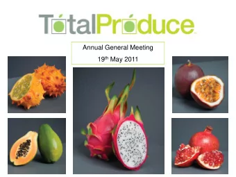 Annual General Meeting 19 th May 2011  Agenda  Company overview  Recent developments  2010
