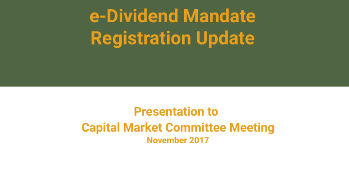 e dividend mandate registration update