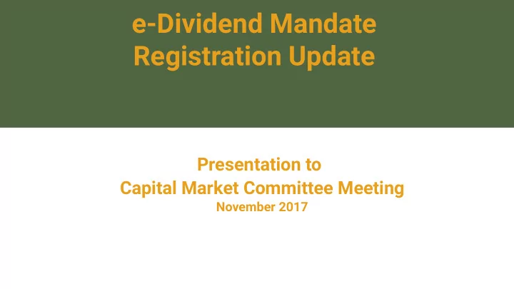 e dividend mandate registration update