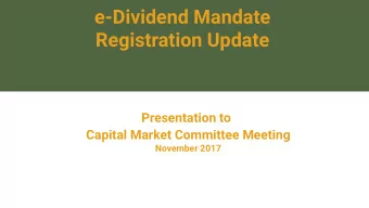e-Dividend Mandate  Registration Update Presentation to  Capital Market Committee Meeting  November