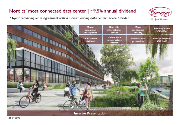 nordics most connected data center 9 5 annual dividend