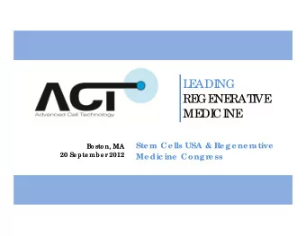 L  E  ADI  NG  RE  GE  NE  RAT  I  VE  ME  DI  CI  NE  Ste m Ce lls USA &amp; Re ge ne r  ative  Bo