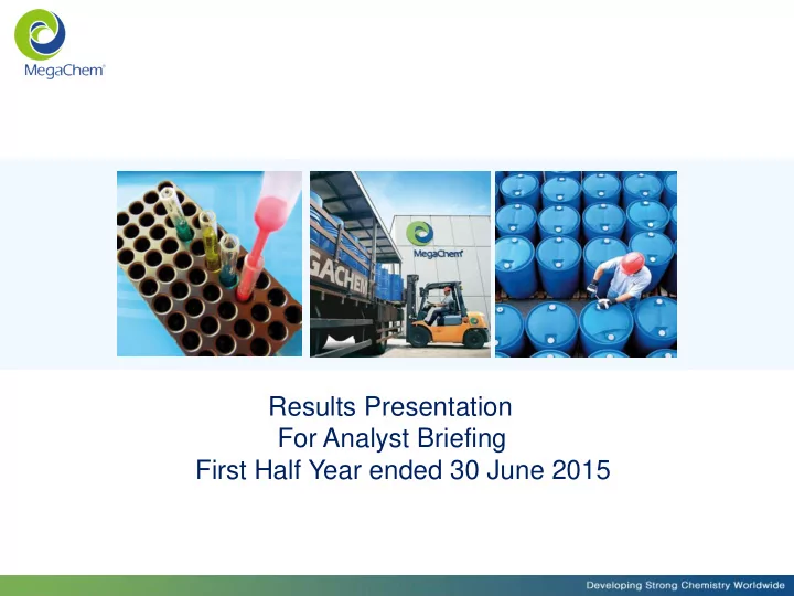 results presentation for analyst briefing first half year