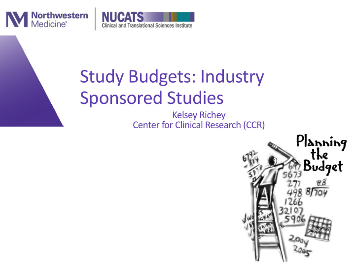 study budgets industry sponsored studies