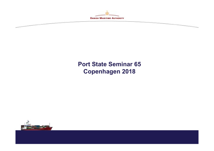 port state seminar 65 copenhagen 2018 presentation