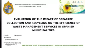 EVALUATION OF THE IMPACT OF SEPARATE  COLLECTION AND RECYCLING ON THE EFFICIENCY OF  WASTE