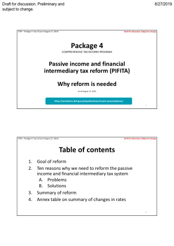 Package 4  COMPREHENSIVE TAX REFORM PROGRAM  Passive income and financial  intermediary tax reform