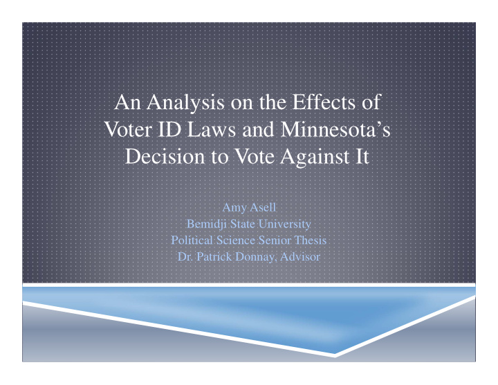 an analysis on the effects of voter id laws and minnesota