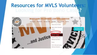 Looking for Pro Bono Cases?  New Pro Bono Portal  We help you settle the past and prepare for the