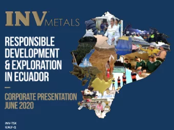 INV-TSX  ILNLF-Q This presentation contains certain forward-looking statements regarding INV Metals