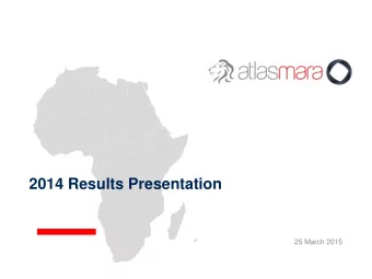 2014 Results Presentation  25 March 2015  Table of Contents  Overview  3  2014 Financial Review  14