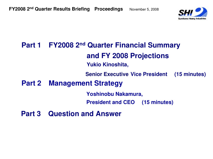 fy2008 2 nd quarter financial summary part 1 and fy 2008