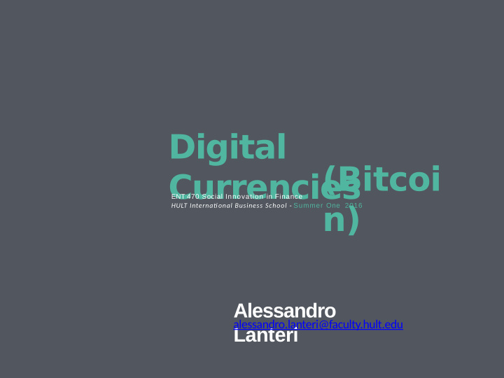 digital bitcoi currencies