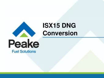 Conversion  Agenda  PFS Overview  Conversion Overview  Diesel Displacement  Fuel
