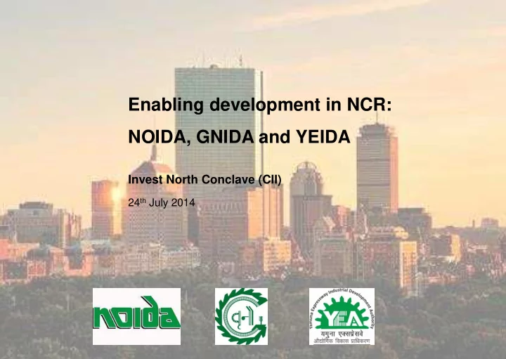 invest north conclave cii 24 th july 2014 agenda