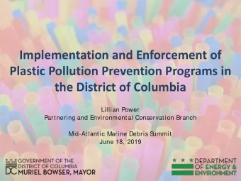 Implementation and Enforcement of  Plastic Pollution Prevention Programs in the District of