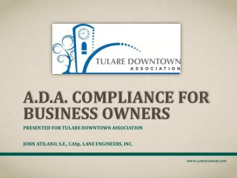A.D.A. COMPLIANCE FOR  BUSINESS OWNERS  PRESENTED FOR TULARE DOWNTOWN ASSOCIATION  JOHN ATILANO,