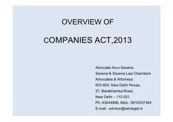 C OMPANIES ACT,2013  Advocate Arun Saxena  Saxena &amp; Saxena Law Chambers  Advocates &amp;