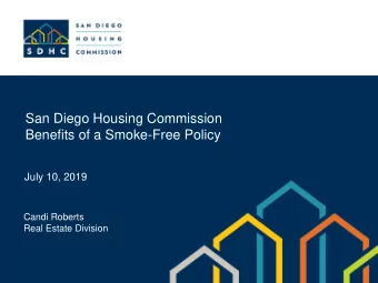 Property Management  Division Update  San Diego Housing Commission  1122 Broadway, Suite 300  San