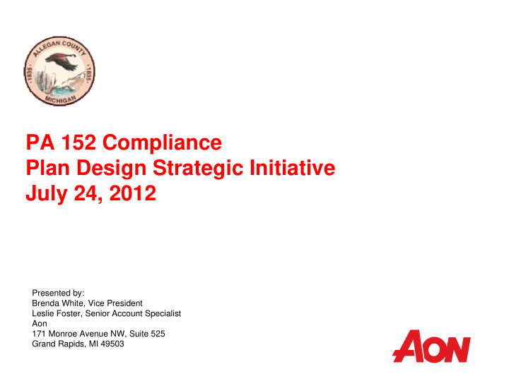 pa 152 compliance plan design strategic initiative july
