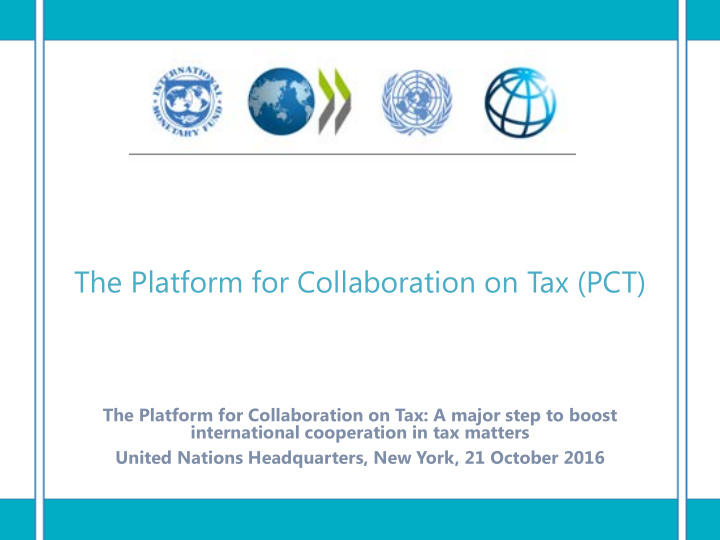 the platform for collaboration on tax pct