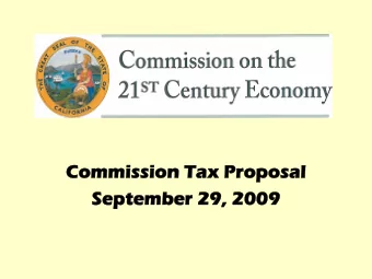 Commission Tax Proposal  Commission Tax Proposal  September 29, 2009  September 29, 2009