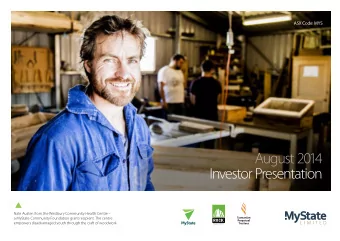 August 2014  Investor Presentation    Nate Austen from the Westbury Community Health Centre