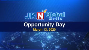 Opportunity Day  March 13, 2020  Disclaimer  The information (Confidential Information)