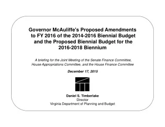 HB/SB 29   The Caboose Budget  Overview of Available Resources  for FY 2016  The current