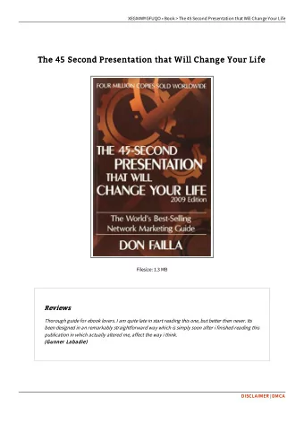 The 45 Second Presentation that Will Change Your Life  The 45 Second Presentation that Will Change