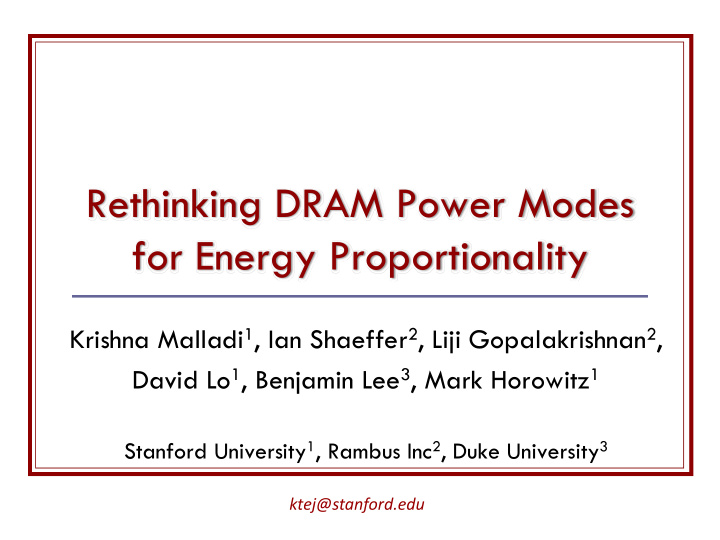 rethinking dram power modes for energy proportionality