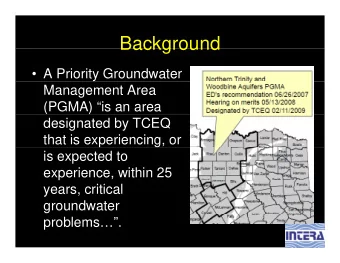 Background  Background   A Priority Groundwater  Management Area  (PGMA) is an area