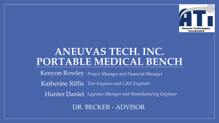 aneuvas tech inc portable medical bench