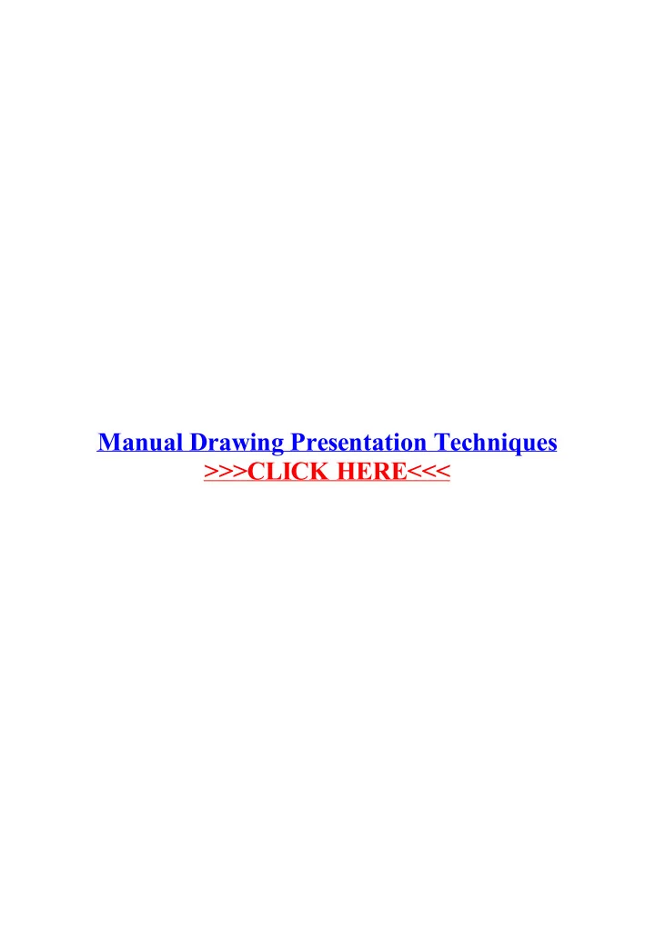 manual drawing presentation techniques