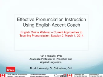 Effective Pronunciation Instruction  Using English Accent Coach English Online Webinar  Current