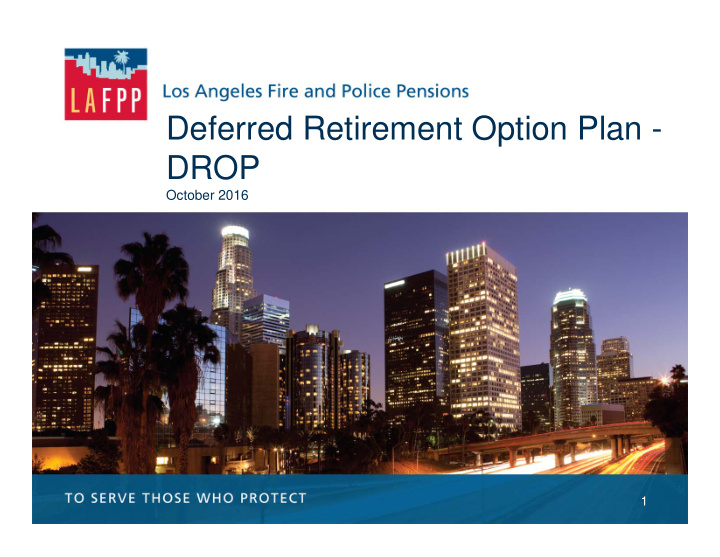 deferred retirement option plan drop