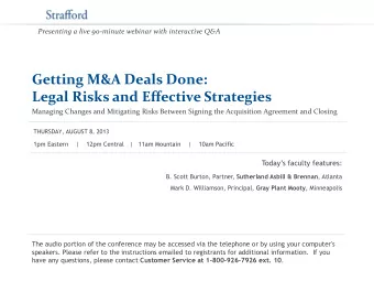 Getting M&amp;A Deals Done:  Legal Risks and Effective Strategies  Managing Changes and Mitigating