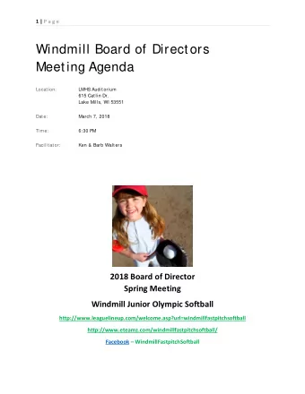 Windmill Board of Directors  Meeting Agenda  Location:  LMHS Auditorium  615 Catlin Dr.  Lake